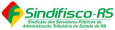 Sindifisco-RS - Sindicato dos Servidores Públicos da Administração Tributária do Estado do Rio Grande do Sul Sindifisco-RS - Sindicato dos Servidores Públicos da Administração Tributária do Estado do Rio Grande do Sul